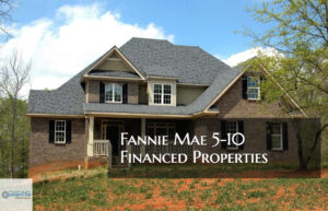Fannie Mae 5-10 Financed Properties Mortgage Guidelines