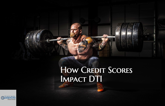 How Credit Scores Impact DTI
