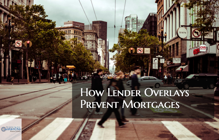 How Lender Overlays Prevent Mortgages