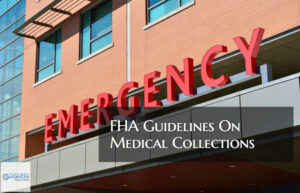 FHA Guidelines On Medical Collections and Charged-Offs