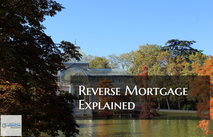Reverse Mortgage Explained