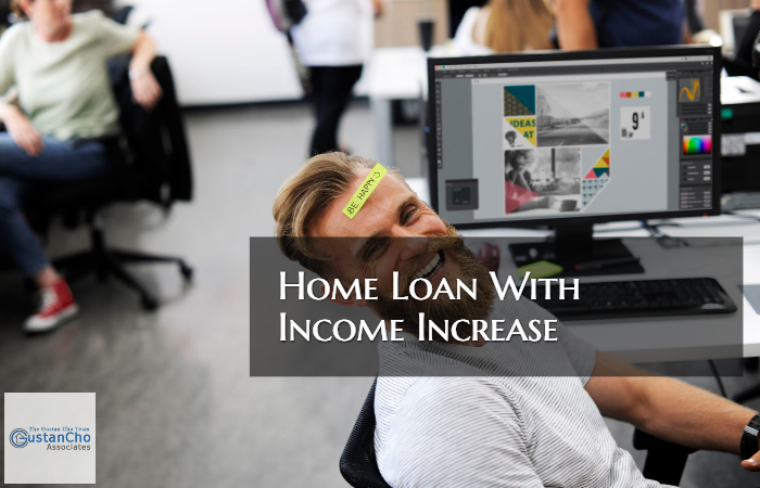 Home Loan With Income Increase Mortgage Lending Guidelines