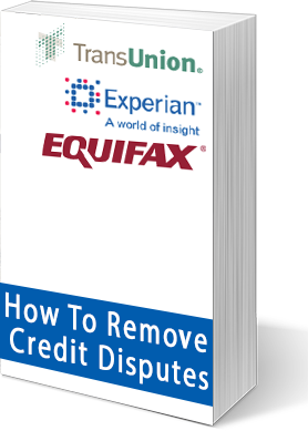How To Remove A Credit Dispute From Your Account