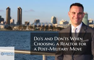 Do’s and Don’ts When Choosing a Realtor for a Post-Military Move