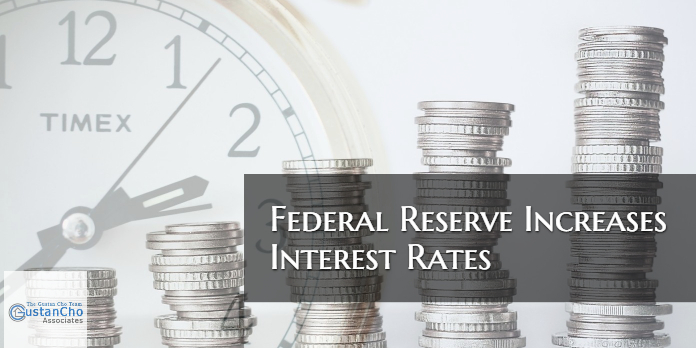 Federal Reserve Board Increases Interest Rates