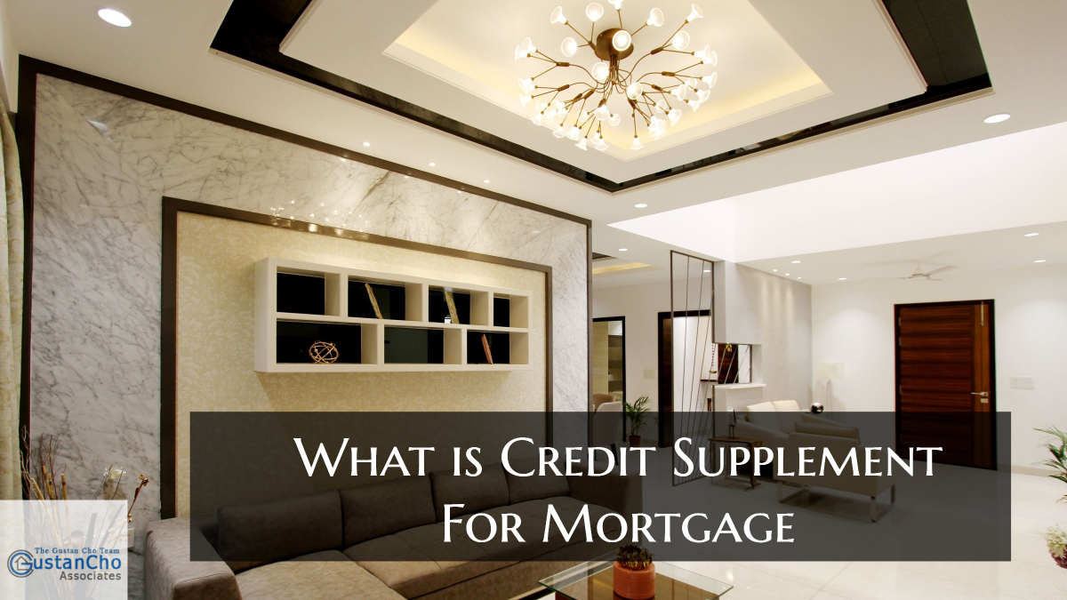 What is Credit Supplement For Mortgage