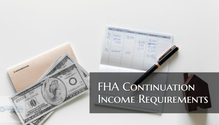 FHA Continuation Income Requirements
