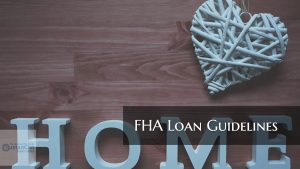 FHA Loan Guidelines On Bad Credit And Credit Scores