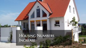 Housing Numbers Increase Despite Higher Mortgage Rates