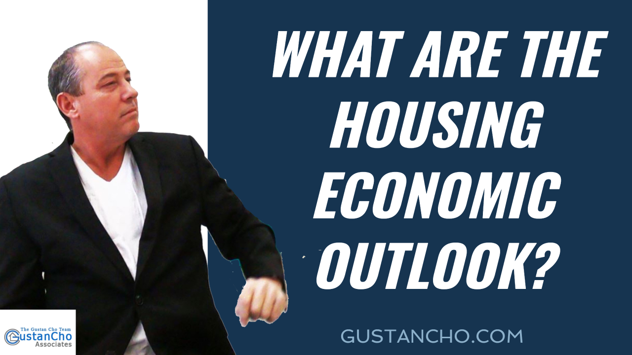 What are the housing economic outlook?