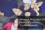 What Is Required On A Non-Occupying Co-Borrower