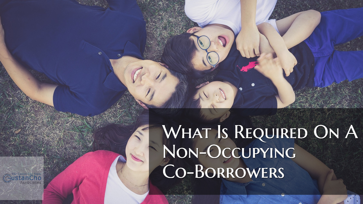 What Is Required On A Non-Occupying Co-Borrower