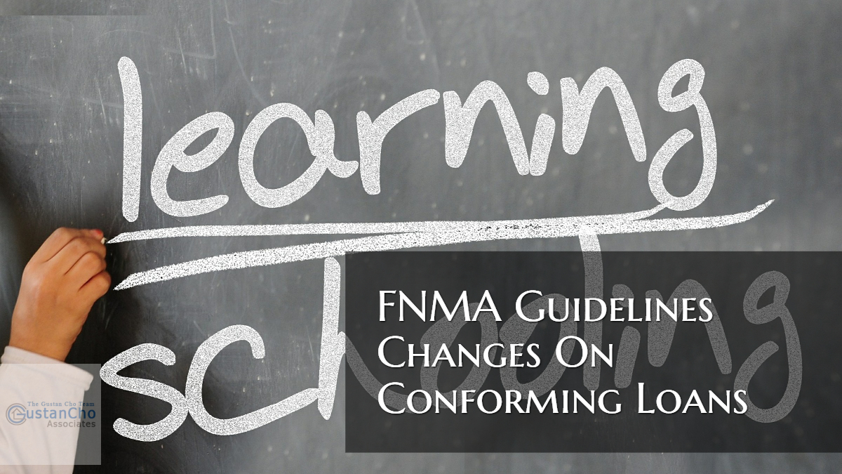 Fannie Mae Guidelines Changes