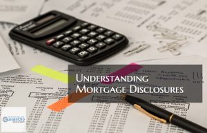 Understanding Mortgage Disclosures And Regulations