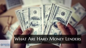 What Are Hard Money Lenders