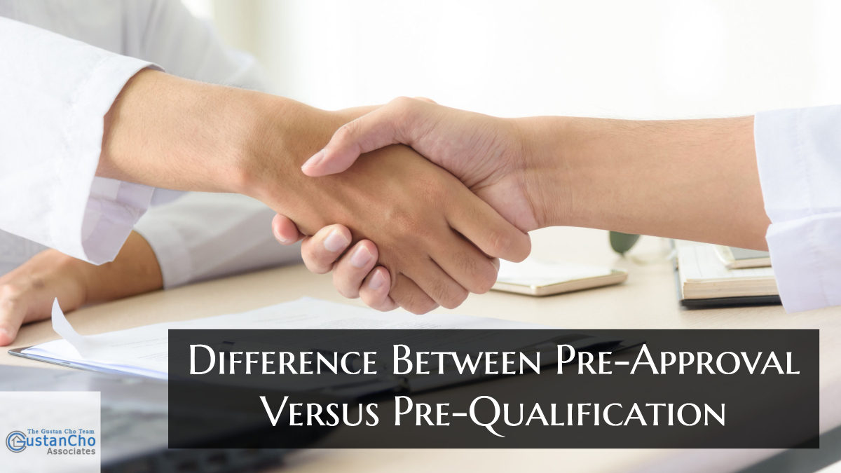 Difference Between Pre-Approval Versus Pre-Qualification