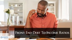 Front End Debt To Income Ratios Mortgage Guidelines