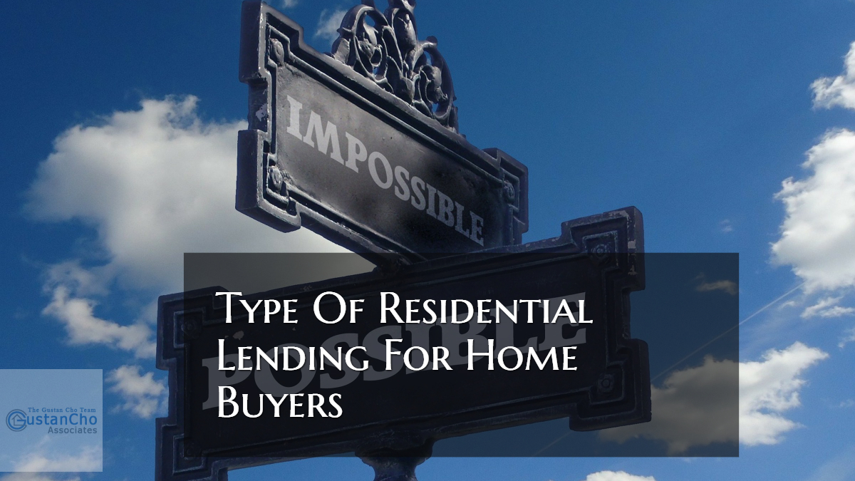Types Of Residential Lending