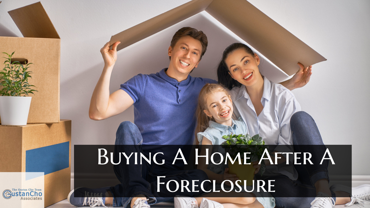 Buying A Home After A Foreclosure