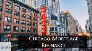 Chicago Mortgage Refinance Lending Guidelines