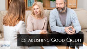 Establishing Good Credit To Qualify For Mortgage Loan