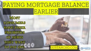 Paying Off Mortgage Balance Earlier Than The Loan Term