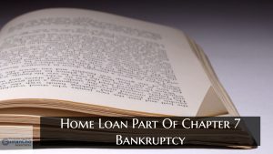 Home Loan Part Of Chapter 7 Bankruptcy Mortgage Guidelines