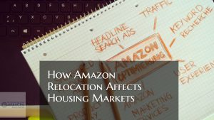 How Amazon Relocation Affects Housing Market In Area
