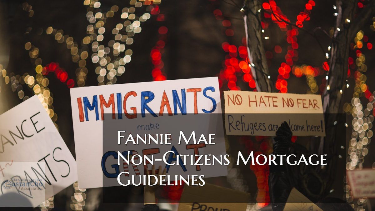 Fannie Mae NON-Citizens Mortgage