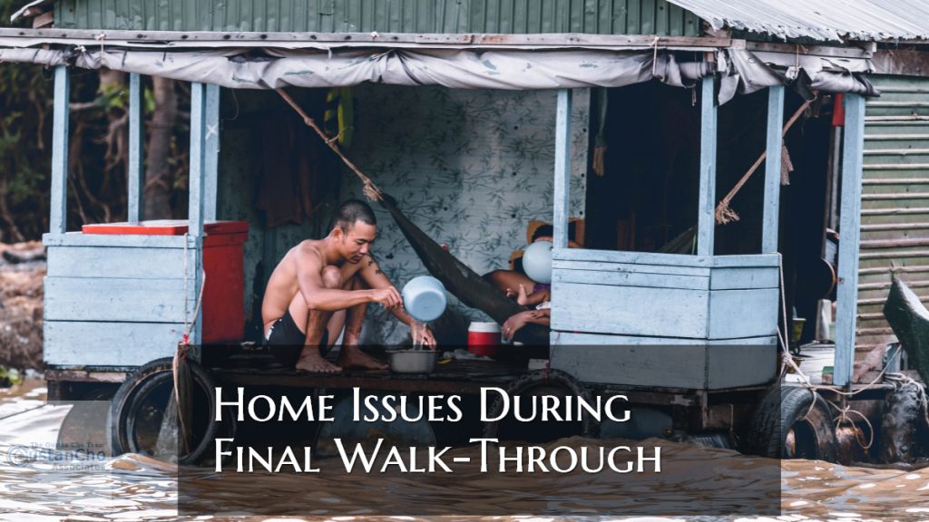 Home Issues During Final Walk-Through