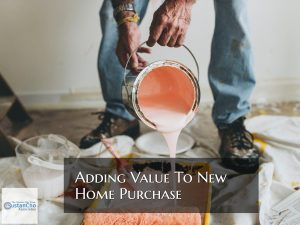 Adding Value To New Home Purchase For Home Buyers