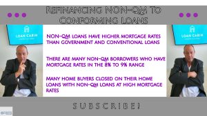 Refinancing NON-QM To Conforming Loans Due To Low Mortgage Rates