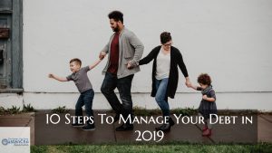 10 Steps To Manage Your Debt in 2019 For Consumers