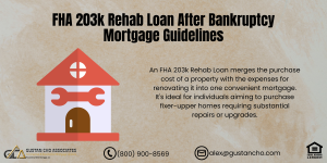 FHA 203k Rehab Loan After Bankruptcy Mortgage Guidelines