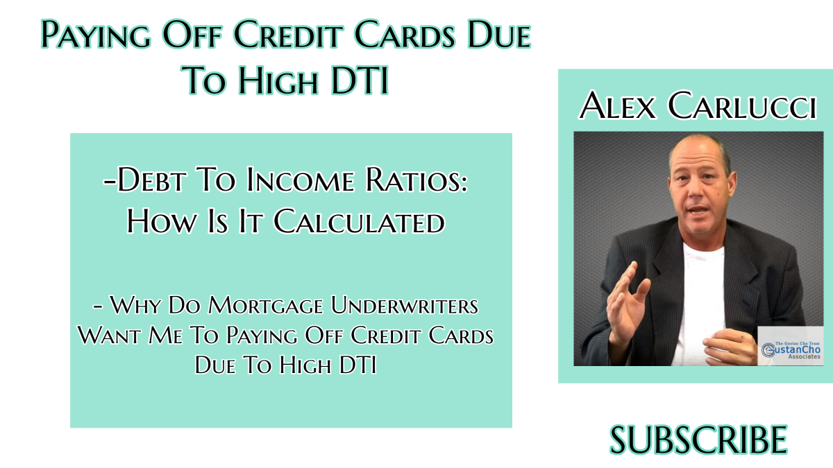 Paying Off Credit Cards Due To High DTI