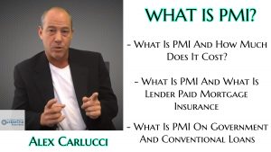 What Is PMI On Government And Conventional Loans