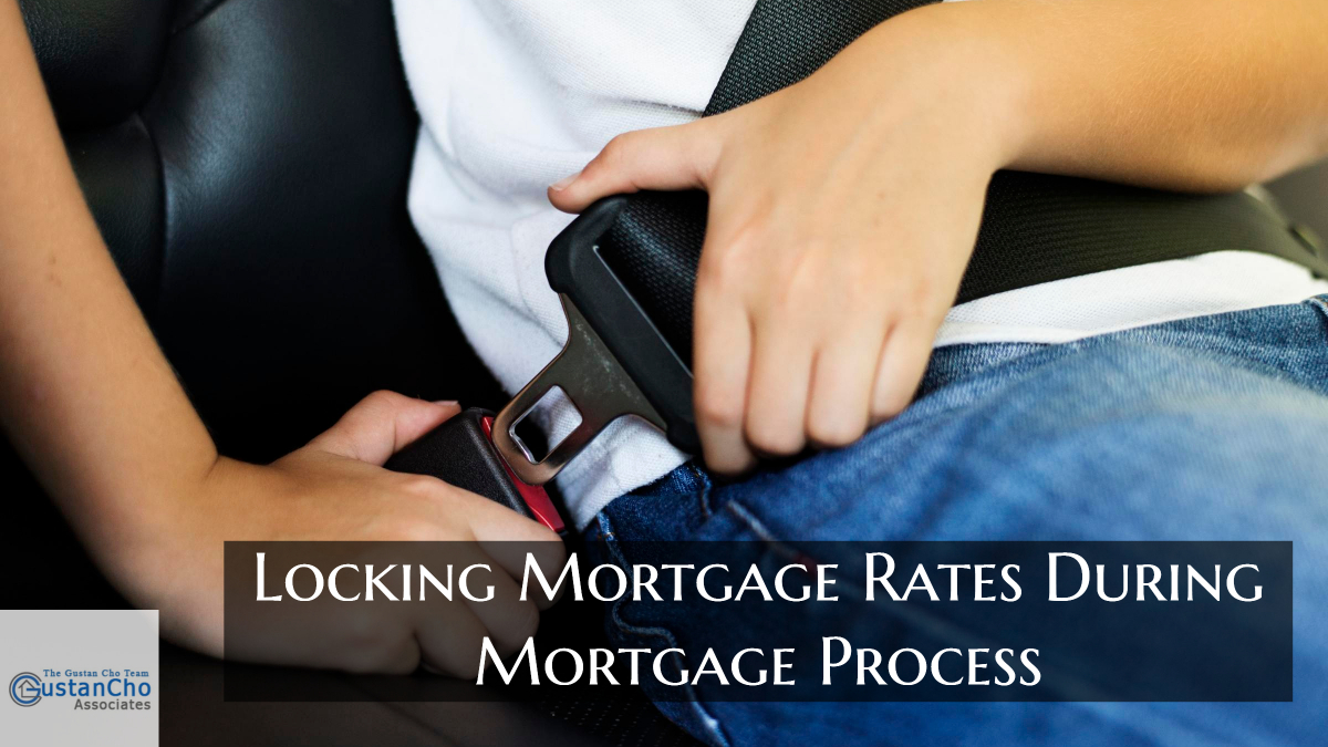 Locking Mortgage Rates During Mortgage Process