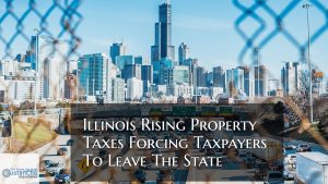Illinois Rising Property Taxes Are Forcing Homeowners To Flee State
