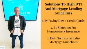 Solutions To High DTI And Mortgage Lending Guidelines