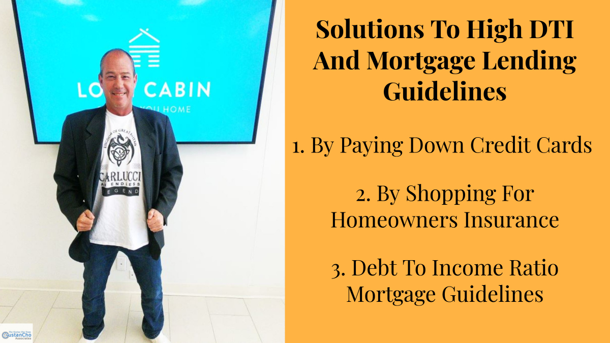 What are Solutions To High DTI And Mortgage Lending Guidelines