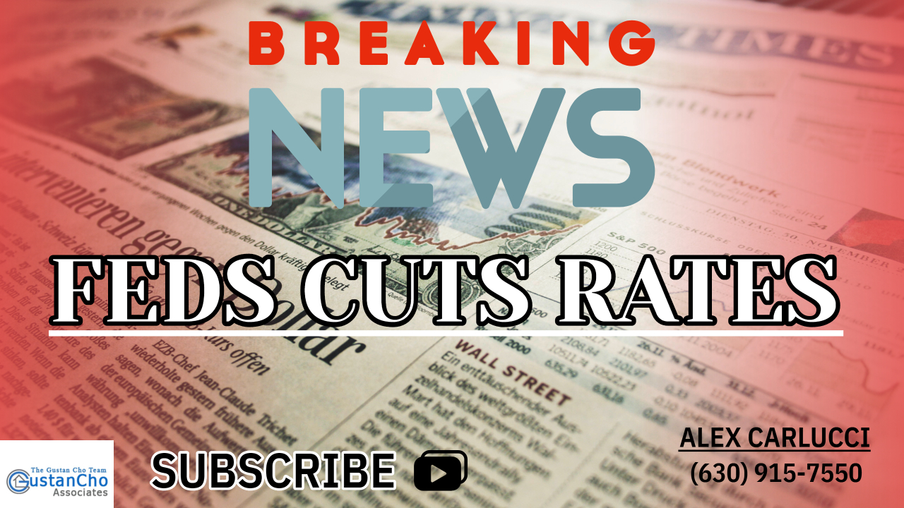 WHY FEDS CUTS RATES