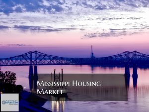 Mississippi Housing Market Expected To Flourish Through 2020