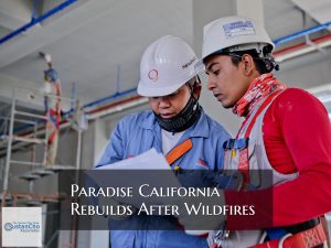 Paradise Rebuilds One Year After The California Camp Fire