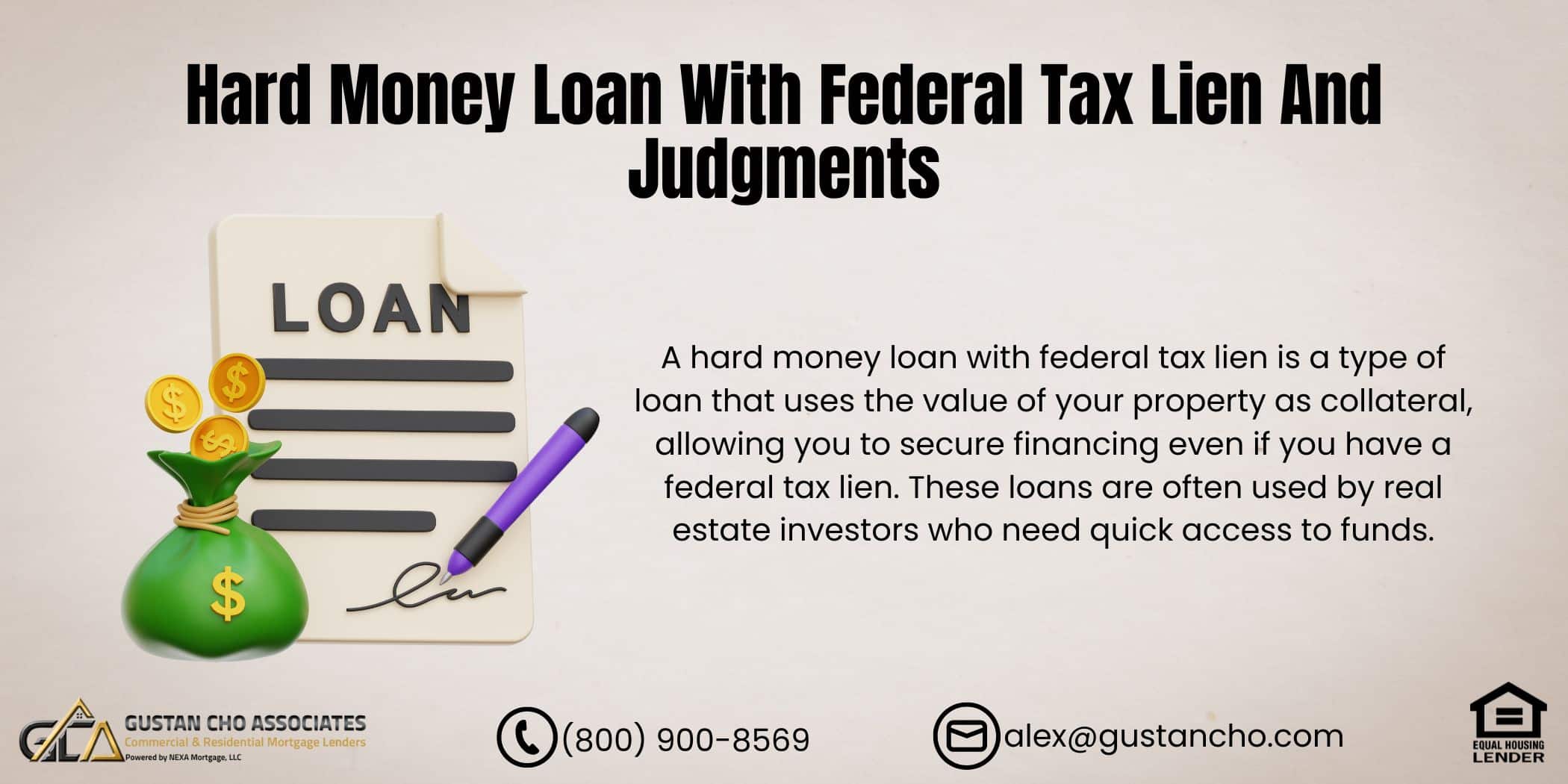 Hard Money Loan With Federal Tax Lien