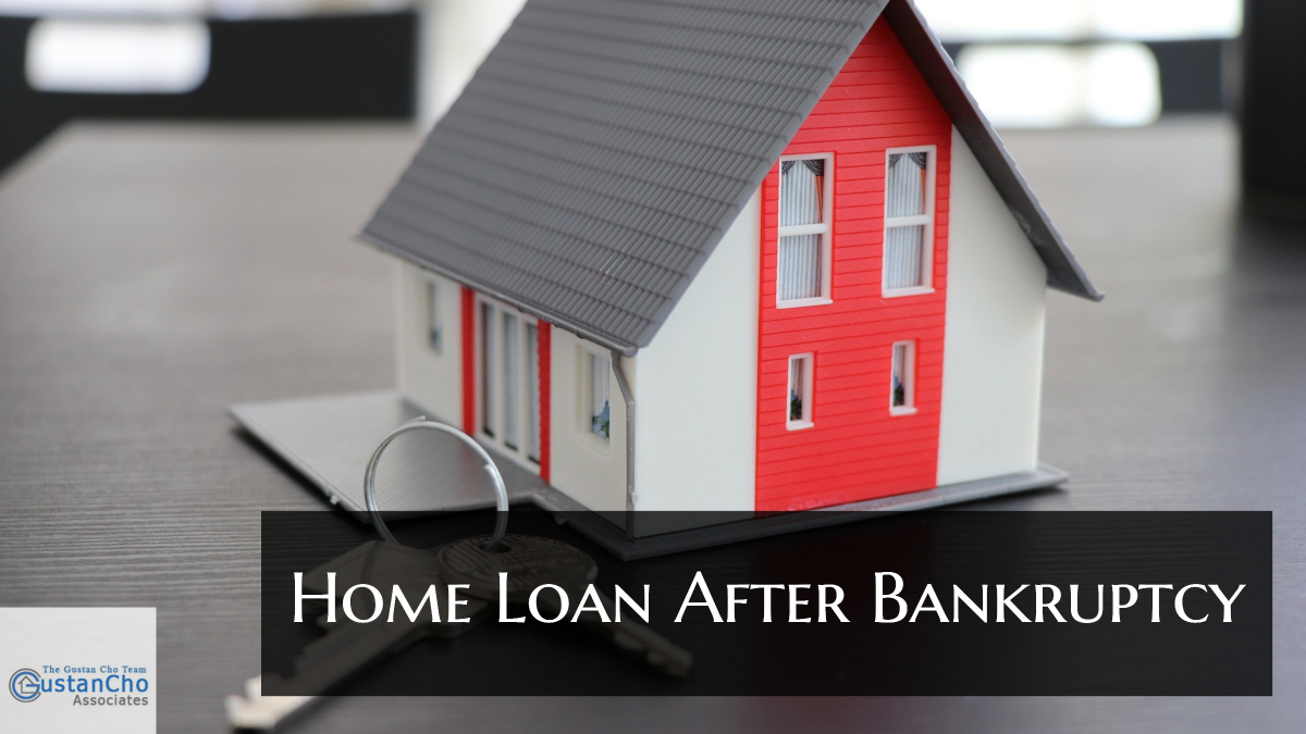 Home Loan After Bankruptcy
