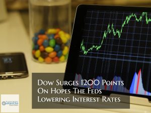 Dow Surges 1200 Points On Hopes Of Central Bank Lowering Rates