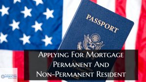 Mortgage For Permanent and Non-Permanent Residents