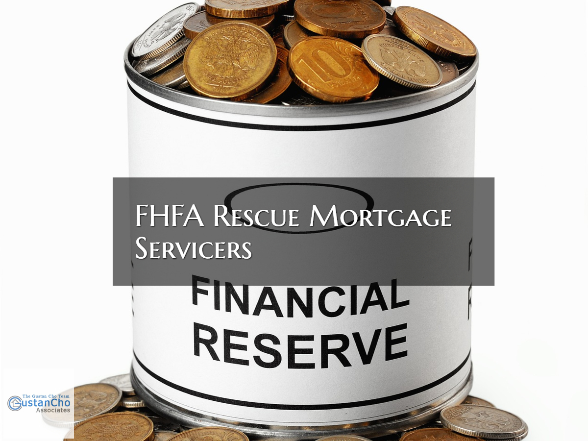 FHFA Rescue Mortgage Servicers