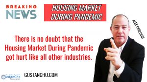Housing Market During Pandemic Expected To Remain Strong