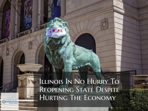 Illinois In No Hurry To Reopen State Hurting Business Owners